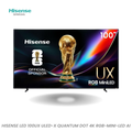 Hisense Led 100UX ULED-X Quantum Dot 4K RGB-MINI-LED AI