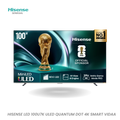 Téléviseur Hisense 100" ULED 4K UHD – Réf. 100U7K